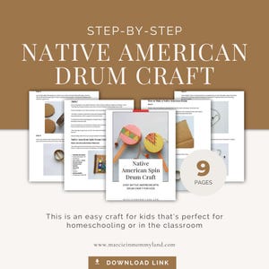 May include: A step-by-step guide for a Native American drum craft. The image shows a series of instructional pages with illustrations and text, including a finished drum craft. The text reads "Native American Drum Craft" and "Easy Native American Spin Drum Craft for Kids."