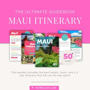Ultimate Maui Family Vacation Planner | 7-Day Maui Itinerary + Interactive Map + Packing List | Printable Hawaii Travel Guide PDF