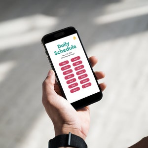 May include: A smartphone displaying a daily schedule app with the title "Daily Schedule" and the date "May 7, 2019". The app shows a list of activities with the text "Day 1", "Day 2", "Day 3", etc.