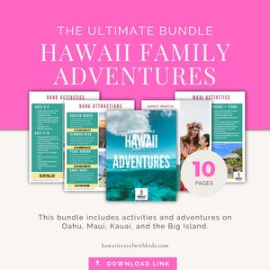 Top Hawaii Activities for Kids | Family Vacation Guide to Oahu, Maui, Kauai, Big Island | Printable Travel Tips & Ideas PDF