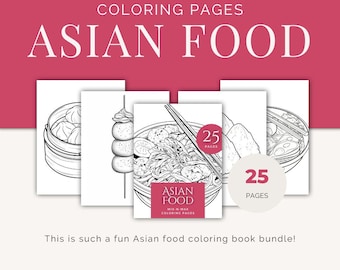 Asian Food Coloring Book, Printable Kawaii Ramen Sushi Dim Sum Pages, Adult & Teen Coloring Sheets, Stress Relief, Foodie Gift PDF Download