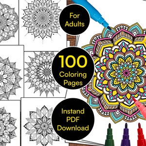 May include: A set of 100 printable coloring pages featuring intricate mandala designs. The pages are perfect for adults who enjoy coloring as a relaxing and creative activity. The text "For Adults" and "100 Coloring Pages" is visible on the image.  Instant PDF Download.