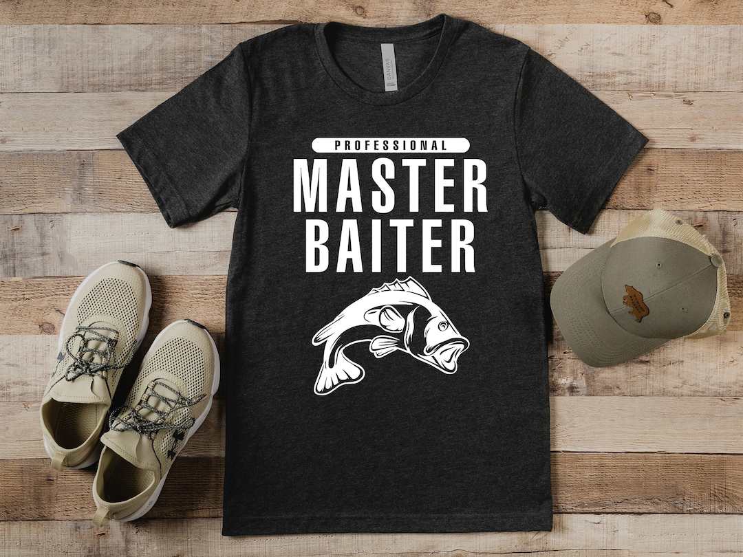 Fishing Gifts for Men, Master Baiter Shirt, Fishy Tee, Bass Fishing Tshirt, Funny Fishing