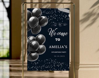 Editable Birthday Party Welcome Sign | Black Balloons & Silver Confetti | Modern Black and White Party Sign | Digital Download