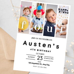 K&ouml;nnte beinhalten: Eine wei&szlig;e Geburtstagseinladung mit schwarzem Rand und dem Text "Austen's 4th Birthday" in fetten schwarzen Buchstaben. Die Einladung enth&auml;lt eine Collage aus vier Fotos eines kleinen Jungen, wobei das Wort "four" in wei&szlig;en Buchstaben auf einem gelben, roten und blauen Hintergrund geschrieben ist.