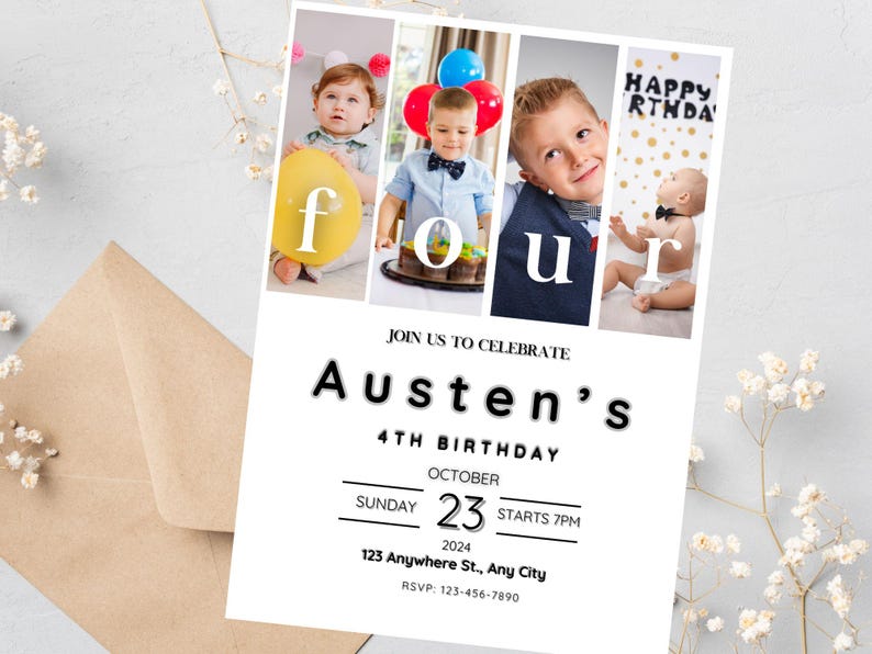 K&ouml;nnte beinhalten: Eine wei&szlig;e Geburtstagseinladung mit schwarzem Rand und dem Text "Austen's 4th Birthday" in fetten schwarzen Buchstaben. Die Einladung enth&auml;lt eine Collage aus vier Fotos eines kleinen Jungen, wobei das Wort "four" in wei&szlig;en Buchstaben auf einem gelben, roten und blauen Hintergrund geschrieben ist.
