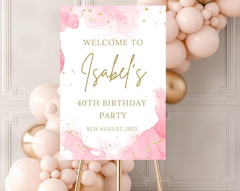 Willkommensschild zum Geburtstag in Pink und Gold | Bearbeitbare Geburtstagsschild-Vorlage | Modern Party Decor | Digitaler Download | 8x10 16x20 24x36