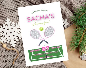May include: A tennis-themed birthday party invitation for a child turning four. The invitation features a green tennis court with two pink tennis rackets crossed in the middle. The text "SACHA'S is turning four!" is in pink and green. The date is December 07 and the time is 06:00 PM. The address is 123 Anywhere St, Any City, ST 18345. The RSVP number is 143-459-7940.