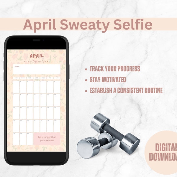 April Workout Sweaty Selfie Tracker Calendar, accountability fit group, BODi Coach, Beachbody, wellness tracker, social media