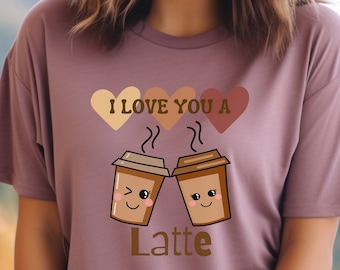 I Love You a Latte Shirt, Coffee Lover Valentine's Tee