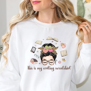 This Is My Writing Sweatshirt, Writer Sweatshirt, Journalist Sweatshirt, Novel Writer Sweatshirt, Writers Gift, Authors Gift, Booklover Gift