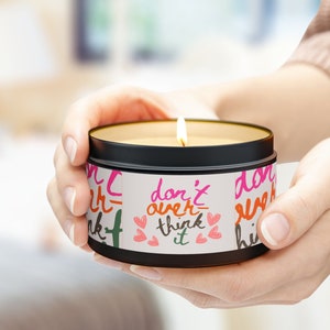 Don&#39;t Over Think It Quote Soy Candle, Girly Pink Preppy Art Candle, Self Love Candle, Preppy Girl Self Affirmation Gift