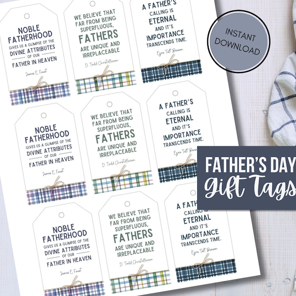 Father's Day Gift/Treat Tag - Digital Download - LDS Prophet Quotes