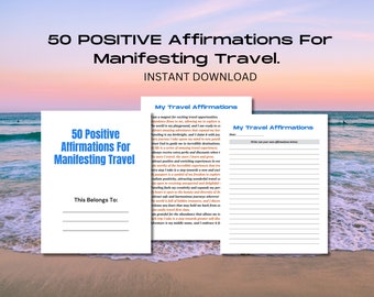 50 Positive Affirmations For Manifesting Travel Printable Download