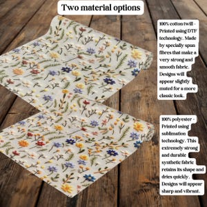May include: Two fabric swatches with a floral pattern. The top swatch is 100% cotton twill and the bottom swatch is 100% polyester. The cotton twill is printed using DTF technology and the polyester is printed using sublimation technology. The cotton twill has a muted look and the polyester has a sharp and vibrant look.