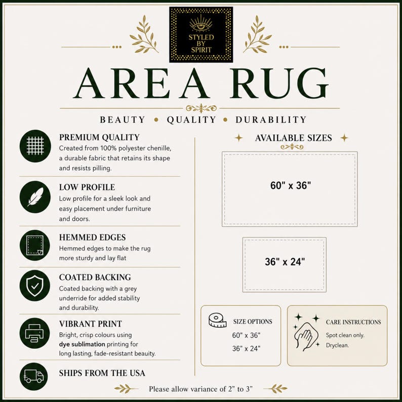 May include: An informational graphic for an area rug by Styled by Spirit. It lists features including 100% polyester chenille, low profile, hemmed edges, coated backing, and vibrant dye sublimation print. Available sizes are 152.4 cm by 91.4 cm and 91.4 cm by 61 cm.