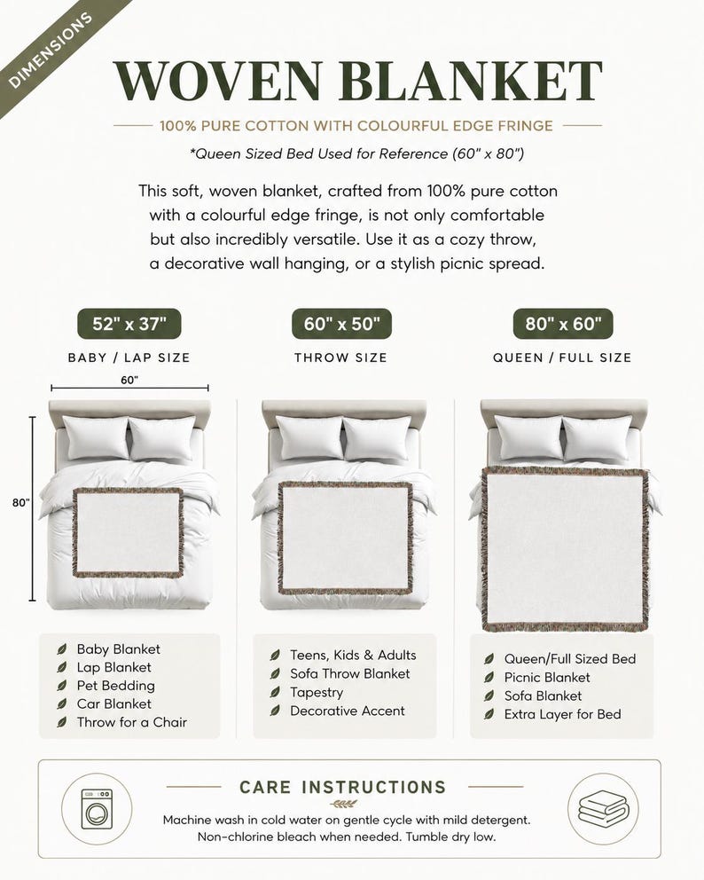 May include: A woven blanket made of 100% pure cotton with colorful edge fringe. The image displays three size options: 52 inches by 37 inches, 60 inches by 50 inches, and 80 inches by 60 inches, shown as overlays on beds. Includes care instructions.