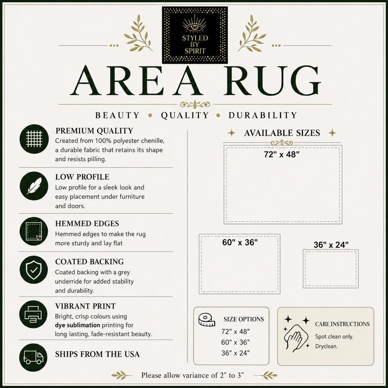 May include: An informational product graphic for an area rug by Styled by Spirit. It lists features including 100% polyester chenille, low profile, hemmed edges, coated backing, and vibrant dye sublimation print. Available sizes are 72" x 48", 60" x 36", and 36" x 24".
