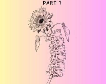 May include: A journal cover with a gradient background of yellow and pink. The text reads "THE BACKBONES TO BECOMING A CLINICAL OCCUPATIONAL THERAPIST PART 1." A detailed illustration of a spine with a sunflower is featured. Text at the bottom reads "A journal for fieldwork students and growing practitioners."