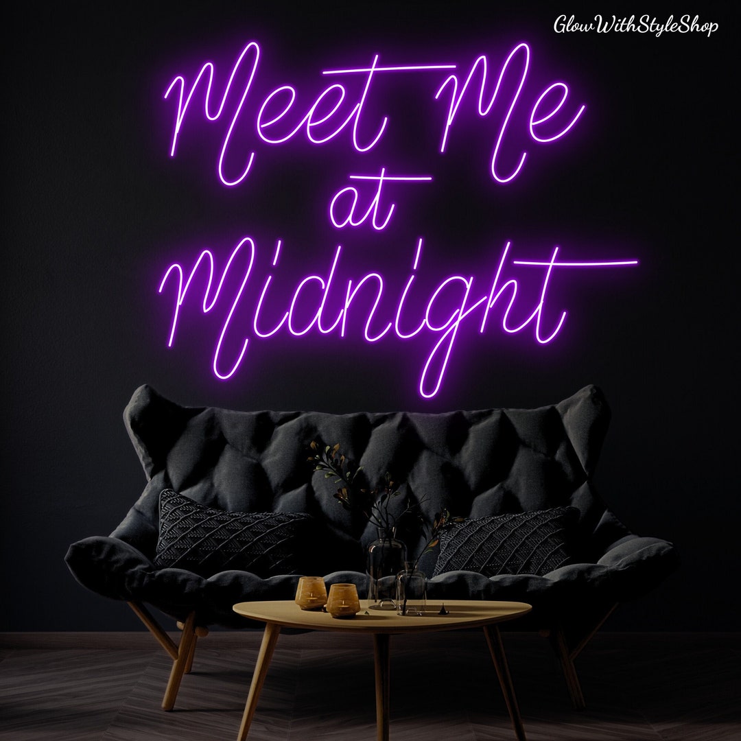 Meet Me at Midnight Neon Sign Song Lyrics Sign Led Light Etsy