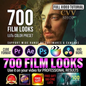 700 Film Looks - LUT Color Preset Pack For Most Major Video Editing Software - Cinematic LUTs For PRO Color Grading CUBE