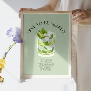 Mint to be Mojito: Wedding/Engagement Cocktail Drink Pun, PRINTABLE Bar Drink Sign
