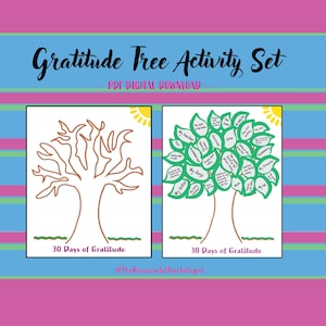May include: A printable gratitude tree activity set with two pages. The first page has a brown outline of a tree with branches and a sun. The second page has a green tree with leaves that have prompts for things to be grateful for, such as "My teacher", "My dog", and "My friends". Both pages have the text "30 Days of Gratitude" and the social media handle "@TheResourcefulPsychologist".