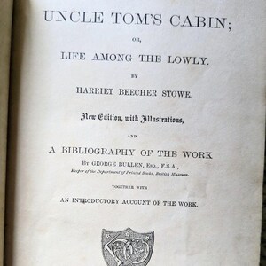 1881 Uncle Tom&#39;s Cabin by Harriet Beecher Stowe Antique Book Illustrated History