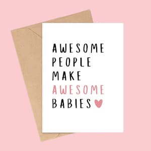 Drôle de nouvelle carte de bébé - « Des gens géniaux font des bébés géniaux » - carte de baby shower - sexe révélateur, faire-part de grossesse, carte garçon ou fille