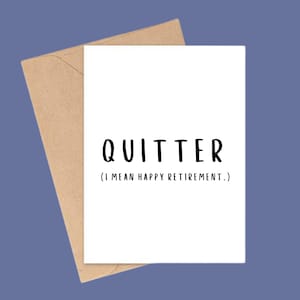 Carte de retraite amusante - « Arrêter de fumer (je veux dire, bonne retraite) » - Carte de départ humoristique pour collègue, carte d'adieu au travail, plaisanterie au bureau