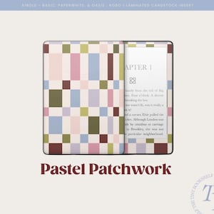 以下が含まれることがあります： パステルパッチワークデザインのKindleカバー。ピンク、ブルー、グリーン、ブラウンの色合いの正方形と長方形のパターンが特徴です。Kindleは開いており、本からのテキストが表示されています。「Pastel Patchwork」の文字が下に書かれています。
