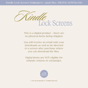 May include: A digital product advertisement for Kindle Lock Screen Wallpapers. The text includes "Kindle Lock Screens" in a decorative font, with additional information about digital downloads and refunds. The background is a soft cream color.