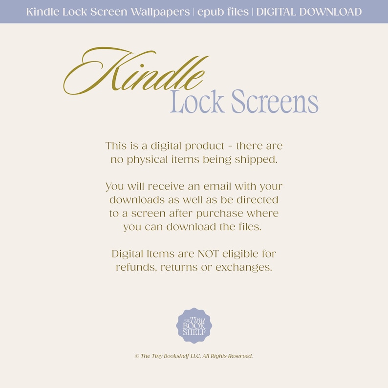 May include: A digital product advertisement for Kindle Lock Screen Wallpapers. The text includes "Kindle Lock Screens" in a decorative font, with additional information about digital downloads and refunds. The background is a soft cream color.