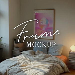 May include: A bedroom scene featuring a bed with beige bedding and pillows. A framed poster with a disco ball design hangs on the wall. The text "Frame Mockup" is overlaid on the image. The room has a warm, inviting atmosphere with natural light.