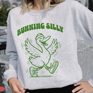 Running Silly Goose Sweatshirt, Funny Gifts for Runners, Running Women Shirt, Running Motivation Sweater, Retro 5K 10K Half Marathon Jumper