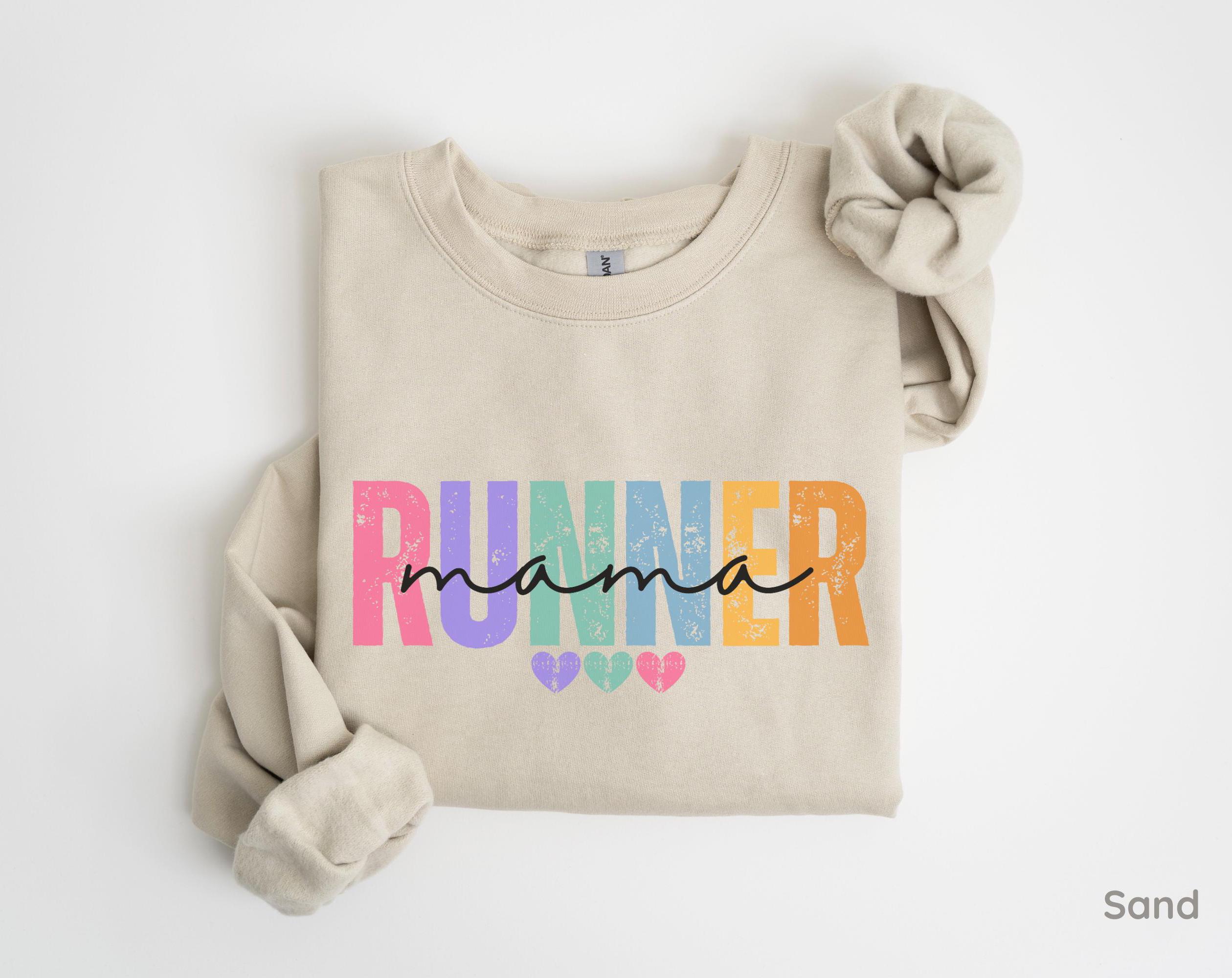 Running Mom Sweatshirt, Running Mother's Day Gift, Cute Running Motivation Mom Shirt, Half Marathon 10K Runner Mama Shirt, Gifts for Runners