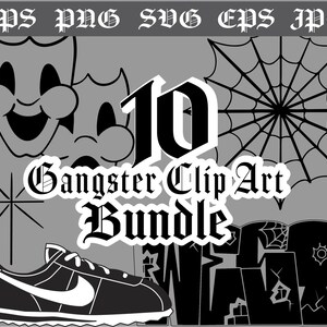 Gangster Clip Art Bundle / Clip Art / Smile Now Cry Later /  Spider Web/ Nike Cortez/ Rose/ West Side/ East Side/ South Side/ Cross