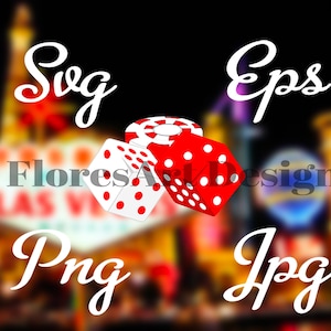 Archivos de corte digital de dados/Dados/Craps/Draps de Las Vegas/Fichas de póquer/Cricut/Archivos de corte SVG/Archivos digitales/Juegos de azar/Clip Art/Clip Art de dados/Png/Eps