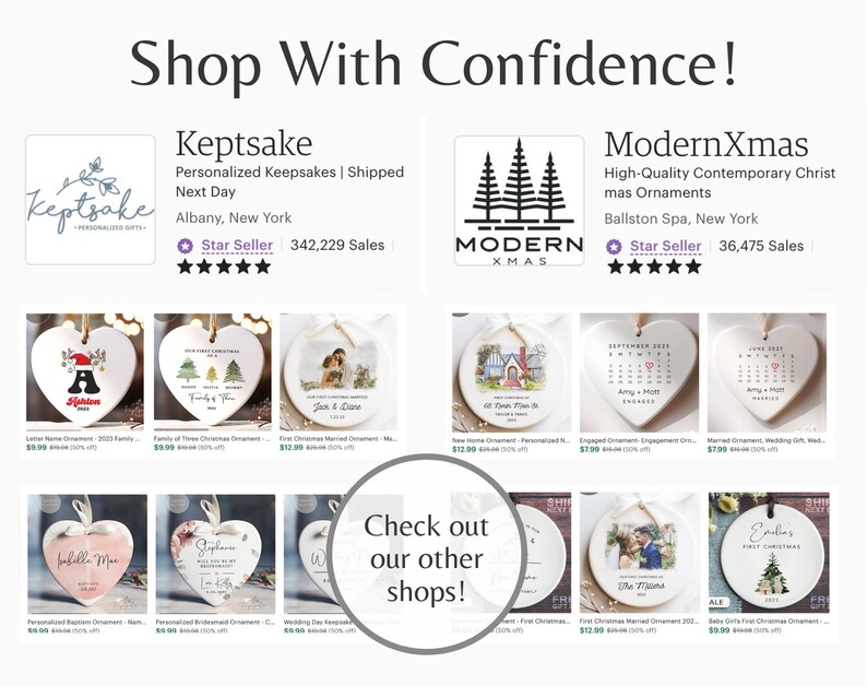 May include: A collage of eight white ceramic Christmas ornaments with various designs, including a family of three, a house, a couple, and a baby's first Christmas. The ornaments are displayed on a white background with text describing the ornaments and their prices. The text "Shop With Confidence!" is at the top of the image. The text "Check out our other shops!" is in the center of the image.