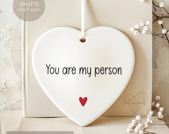 You Are My Person Christmas Ornament - Gift for Girlfriend - Gift for Boyfriend - Fiance Gift