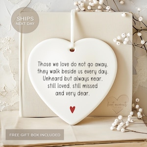 Those We Love Don&#39;t Go Away Memorial Ornament - Sympathy Gift - Bereavement Memorial Keepsake - Loss of A Loved One Gift