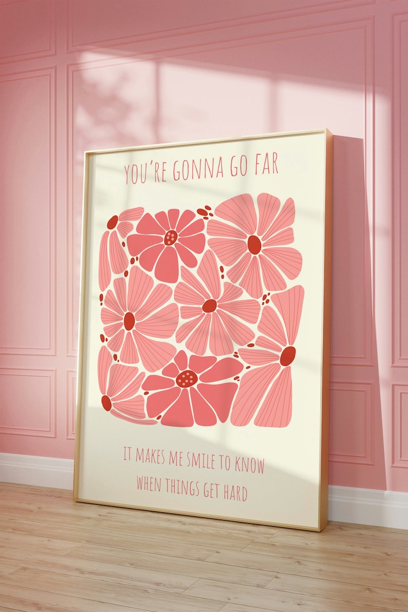 Youre gonna go far lyrics art print song poster with elegant flower