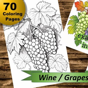 70 wine / grapes coloring pages, coloring book, coloring pages, Collection 44, for children and adults, coloring book, relaxation