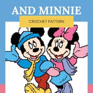 May include: Crochet pattern for Mickey Mouse and Minnie Mouse wearing winter clothes. The pattern is titled "Fun in the Snow with Mickey and Minnie".