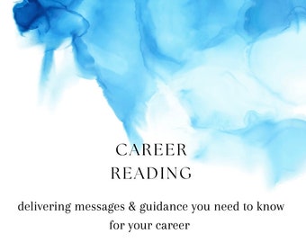May include: Abstract blue watercolor background with the text "CAREER READING" and the tagline "delivering messages & guidance you need to know for your career".