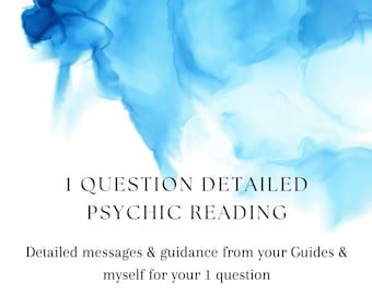 1 question detailed psychic reading