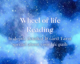 Wheel of life Reading / 18 card spread in depth