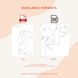 May include: A digital illustration of two sewing patterns, one labeled "A4" and the other "DXF". The patterns are for a dress and include multiple pieces. The text "AVAILABLE FORMATS", "EXAMPLE PATTERNS", "INTENDED FOR REFERENCE PURPOSES", and "WWW.FASHION-FUSION.CO.UK" is also included in the image.