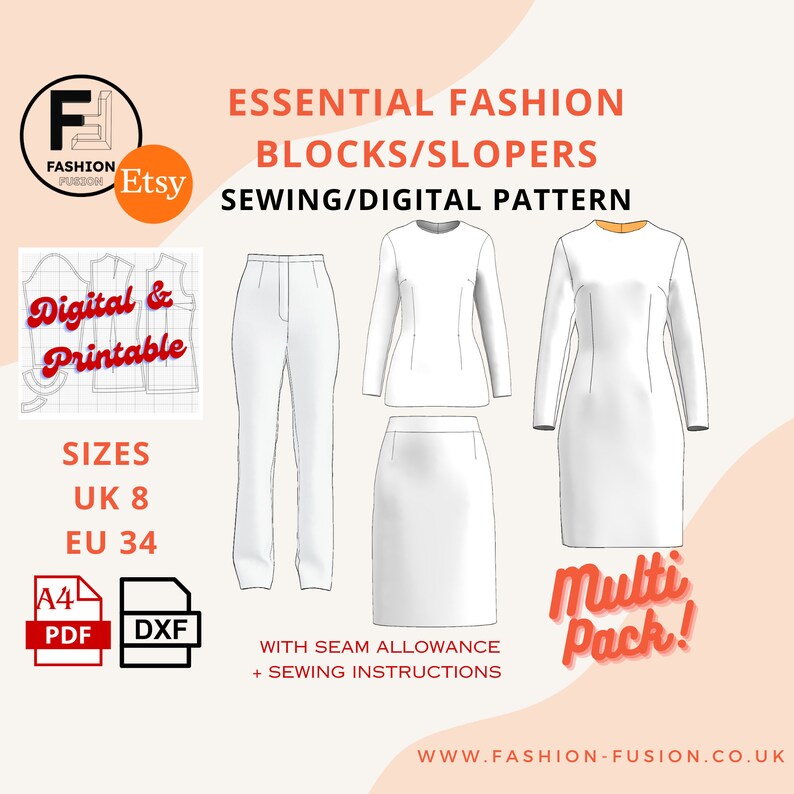 May include: A digital sewing pattern for essential fashion blocks and slopers in sizes UK 8 and EU 34. The pattern includes a skirt, pants, and a dress. The pattern is available in PDF and DXF formats. The image includes the text "Digital & Printable", "Sizes UK 8 EU 34", "A4 PDF DXF", "With seam allowance + sewing instructions", "Multi Pack!" and "WWW.FASHION-FUSION.CO.UK".
