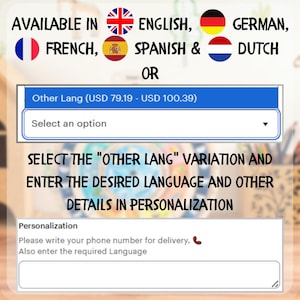 May include: Image promoting product availability in multiple languages: English, French, German, Spanish, and Dutch. Instructions are provided to select the "Other Lang" variation and specify language and details in personalization. Includes a prompt to provide a phone number for delivery.